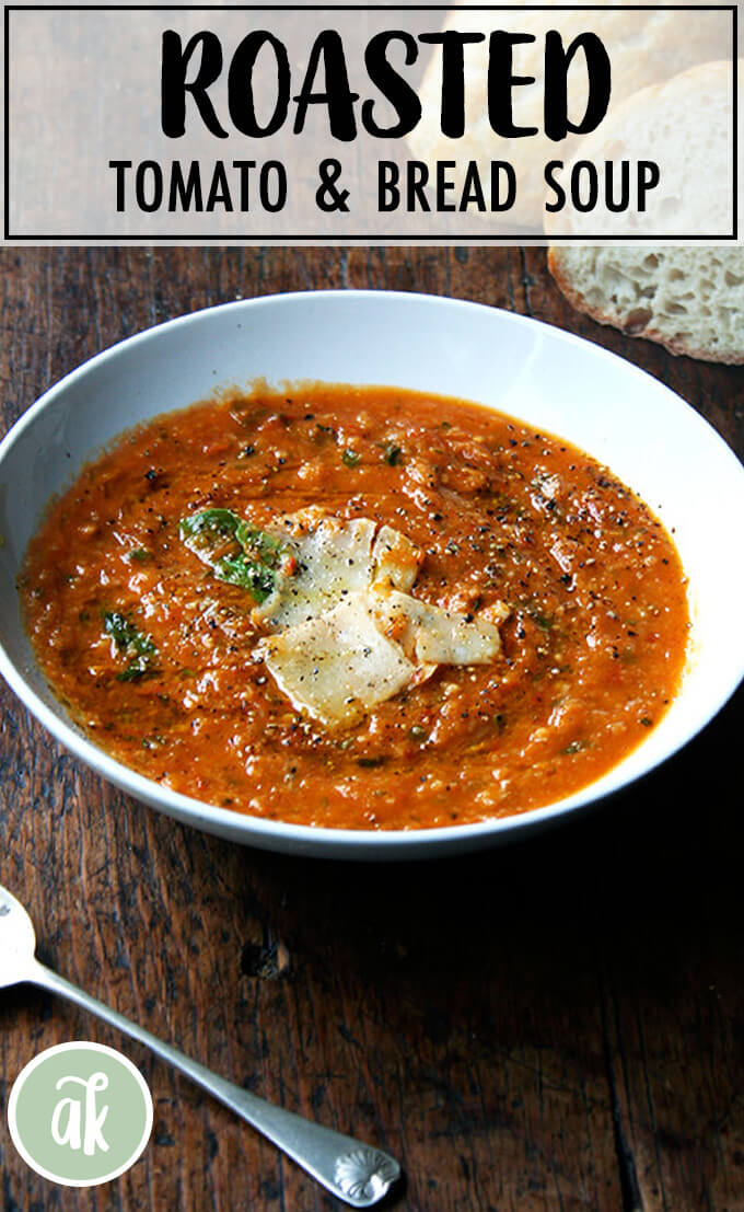 Roasted Tomato and Bread Soup | Alexandra's Kitchen