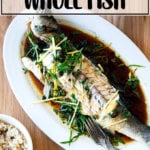 Chinese-style whole Branzino with ginger, scallions, cilantro and soy.
